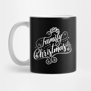 Family Christmas-Funny Christmas Shirts Mug